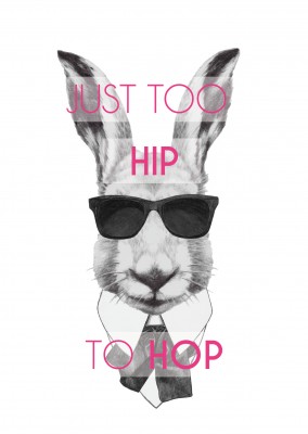Hipster Osterhase mit Sonnenbrille und spruch Too hip to hop
