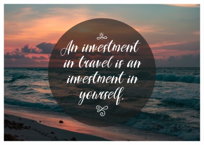 postcard quote An investment in travel is an investment in yourself