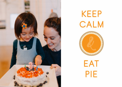 Keep Calm & Eat Pie