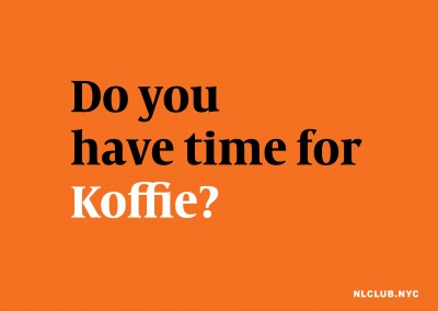Do you have time for Koffie?