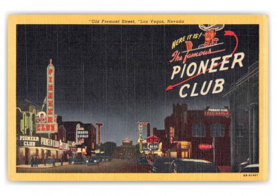 Las Vegas Nevada Old Freemont Street Pioneer Club at Night