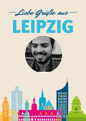 LEIPZIG TRAVEL Liebe Grüße aus Leipzig
