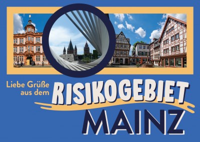 Liebe Grüße aus dem Risikogebiet Mainz