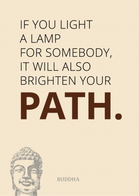 If you light a lamp for somebody...