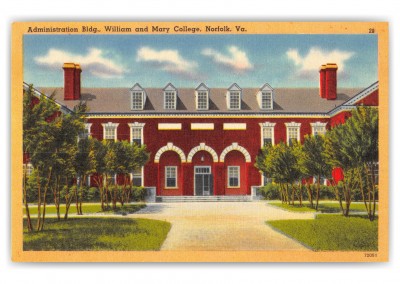 Norfolk, Virginia, Administration Building, William and Mary College