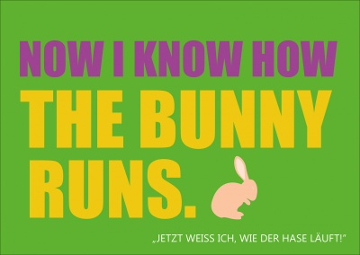 I know how the bunny runs-lustige Denglisch Karte in giftgrün