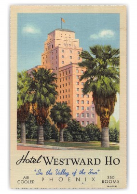 Phoenix Arizona Hotel Westward Ho