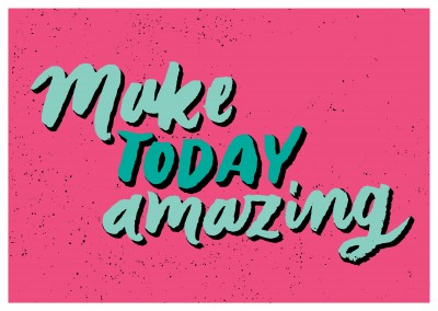 pink postcard with make today amazing in turquoise