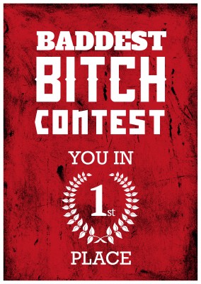 Quote Baddest bitch contest