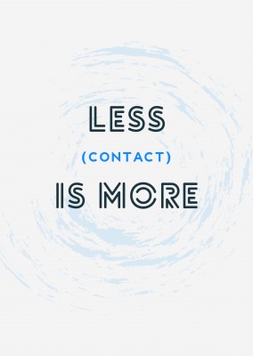 Postkarte Spruch Less contact is more