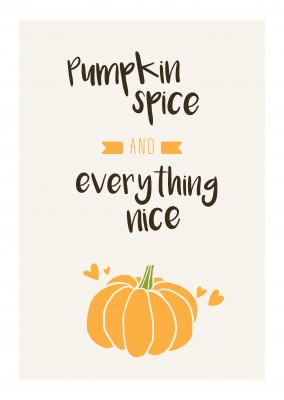 Pumpkin Spice & Everything Nice. Calabaza y pequeños corazones.