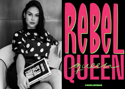 Rebel Queen - #rebelwoman