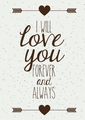 i will love you for ever and allways quote postcard