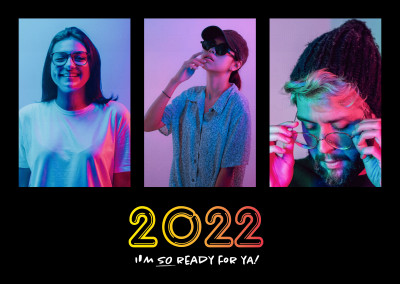 2022 I'm SO ready for ya!