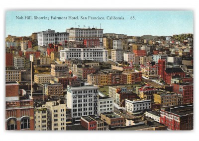 San Francisco California Nob Hill showing Fairmont Hotel
