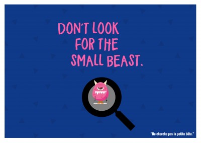 Expression drole franglais - don t look for the small beast