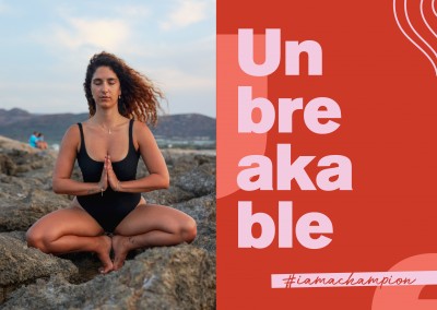 Unbreakable - #iamachampion