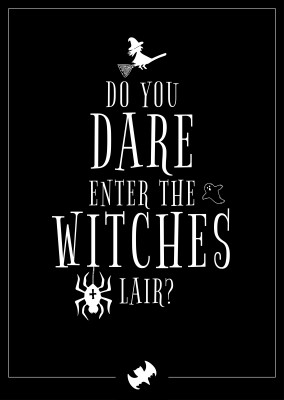 Spruch Karte Do you dare enter the witches lair?