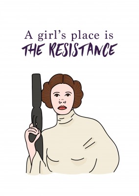 A girls place is the resistance