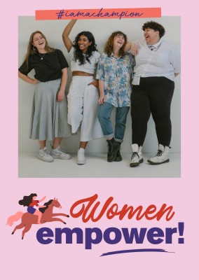 Women Empower! - #iamachampion