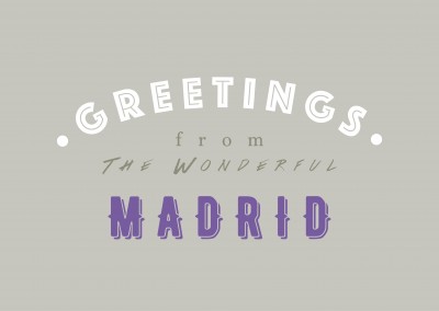 Greetings from the Wonderful Madrid