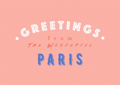 Greetings from the Wonderful Paris
