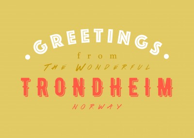 Greetings from the wonderful Trondheim